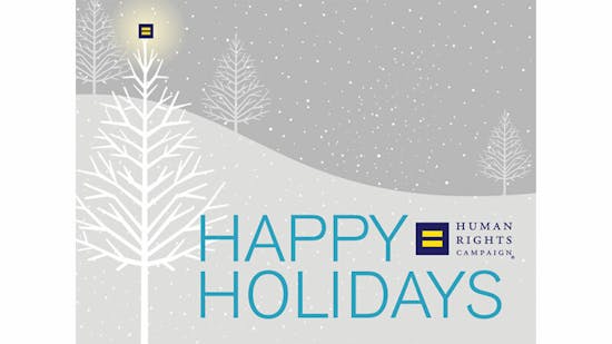Human Rights Campaign E-Greeting Cards 5 HRC ECard HappyHolidays 800x450.jpg?auto=format%2Ccompress&crop=focalpoint&fit=clip&fp x=0.5&fp y=0.5&ixlib=php 2.1